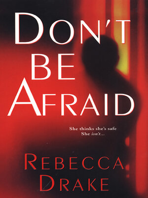 cover image of Don't Be Afraid